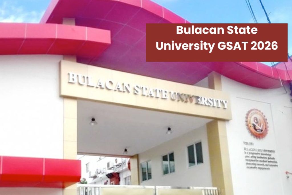 Bulacan State University GSAT 2026: Check Schedule and Eligibility Criteria