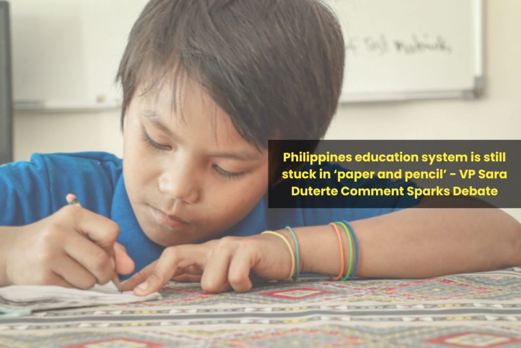 Philippines education system is still stuck in ‘paper and pencil’ - VP Sara Duterte Comment Sparks Debate
